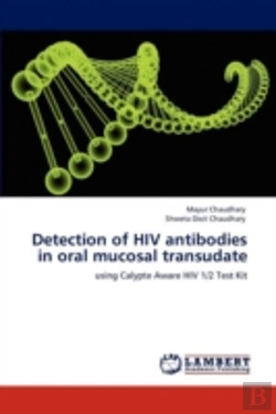 Bertrand.pt - Detection Of Hiv Antibodies In Oral Mucosal Transudate