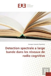 Detection Spectrale A Large Bande Dans Les Reseaux De Radio Cognitive