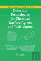 Detection Technologies For Chemical Warfare Agents And Toxic Vapors