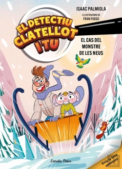 Bertrand.pt - Detectiu Clatellot I Tu 7. El Cas Del Monstre De Les Neus