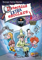 Detectius Extraescolars 4 Misteriosa Fira Dels Invents