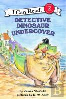 Detective Dinosaur Undercover