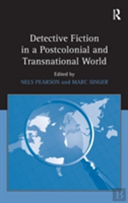 Bertrand.pt - Detective Fiction In A Postcolonial And Transnational World