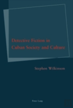 Bertrand.pt - Detective Fiction In Cuban Society And Culture