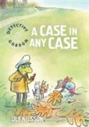 Detective Gordon: A Case In Any Case