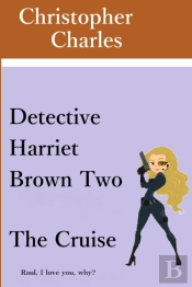 Detective Harriet Brown Two