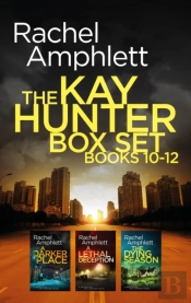 Detective Kay Hunter Box Set Books 10-12