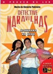 Detective Maravilhas - Apanhado na Rede