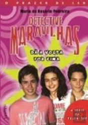 Detective Maravilhas - Dá a Volta Por Cima