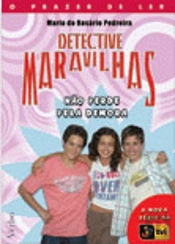 Detective Maravilhas Não Perde Pela Demora