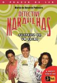Detective Maravilhas - Suspeita de Um Crime