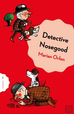 Bertrand.pt - Detective Nosegoode Investigates