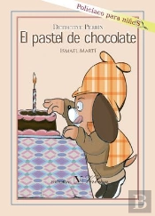 Detective Perrín. El Pastel De Chocolate