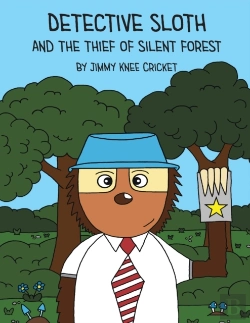 Bertrand.pt - Detective Sloth And The Thief Of Silent Forest