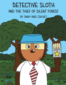 Bertrand.pt - Detective Sloth And The Thief Of Silent Forest
