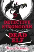 Detective Strongoak And The Case Of The Dead Elf