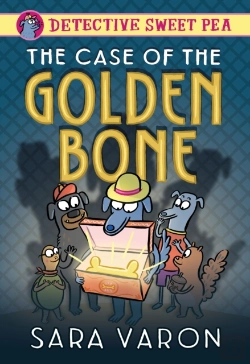 Bertrand.pt - Detective Sweet Pea: The Case Of The Golden Bone