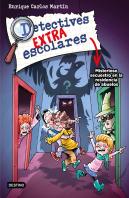 Detectives Extraescolares 3. Misterioso Secuestro