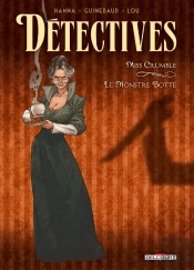 Détectives Tome 1 : Miss Crumble, Le Monstre Botté