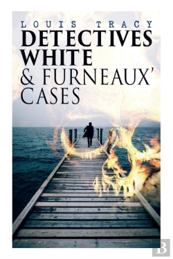 Bertrand.pt - Detectives White & Furneaux' Cases