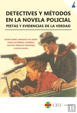 Bertrand.pt - Detectives Y Métodos En La Novela Policial