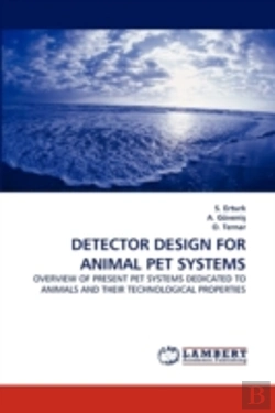 Bertrand.pt - Detector Design For Animal Pet Systems