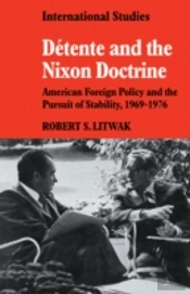 Detente And The Nixon Doctrine