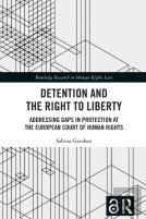 Detention And The Right To Liberty