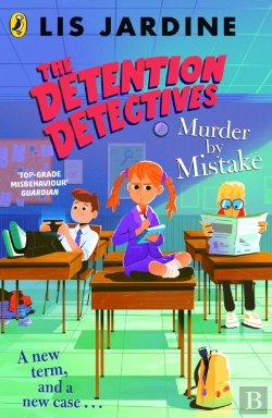 Bertrand.pt - Detention Detectives: Murder By Mistake