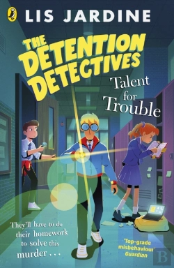 Bertrand.pt - Detention Detectives: Talent For Trouble