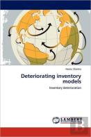 Deteriorating Inventory Models
