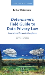Determann'S Field Guide To Data Privacy Law