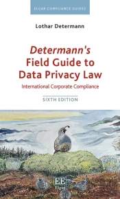 Determann'S Field Guide To Data Privacy Law