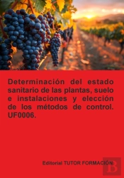 Determinacion Del Estado Sanitario De Las Plantas, Suelo E Instalaciones Y Elecc