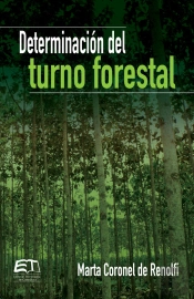 Determinación Del Turno Forestal