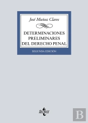 Determinaciones Preliminares Del Derecho Penal