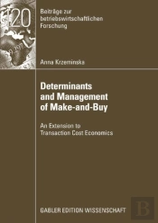 Determinants And Management Of Make-And-Buy