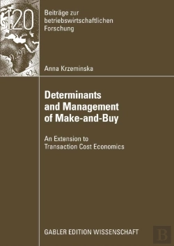 Bertrand.pt - Determinants And Management Of Make-And-Buy