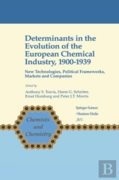 Determinants In The Evolution Of The European Chemical Industry, 1900-1939