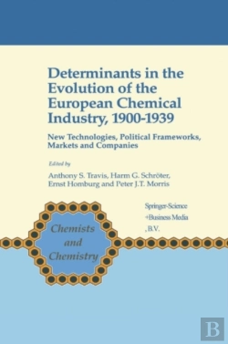 Bertrand.pt - Determinants In The Evolution Of The European Chemical Industry, 1900-1939