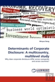 Determinants Of Corporate Disclosure