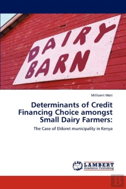 Bertrand.pt - Determinants Of Credit Financing Choice Amongst Small Dairy Farmers