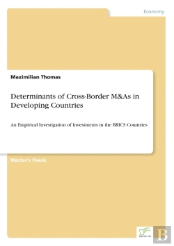 Bertrand.pt - Determinants Of Cross-Border M&As In Developing Countries
