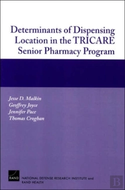 Bertrand.pt - Determinants Of Dispensing Location In The Tricare Senior Pharmacy Program