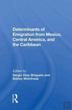Bertrand.pt - Determinants Of Emigration From Mexico, Central America, And The Caribbean