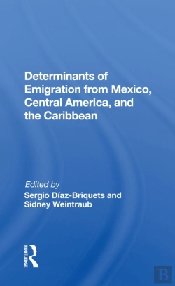 Bertrand.pt - Determinants Of Emigration From Mexico, Central America, And The Caribbean