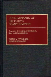 Determinants Of Executive Compensation