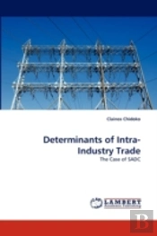 Determinants Of Intra-Industry Trade
