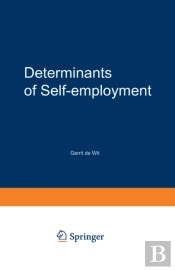 Determinants Of Self-Employment