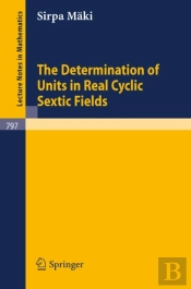 Determination Of Units In Real Cyclic Sextic Fields